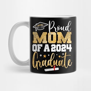 Proud Mom of a 2024 Graduate Class Senior Graduation mother Mug